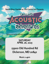 Cam & Jeff's Acoustic Adventures: Live at Vanish Beer Garden at The Comus Inn