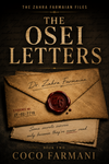 OSEI LETTERS: THE FORENSIC TRUTH, BOOK TWO