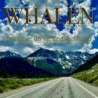 Dreamer on an Endless Road by WHALEN