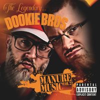 Manure Music Vol. 2 by Dookie Bros