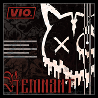 Remnant (Single Version) by vio.