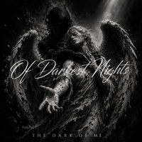 The Dark Of Me (Single) by Of Darkest Nights