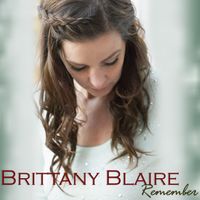 Remember by Brittany Blaire