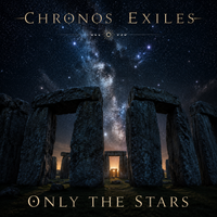 Only the Stars (The Solstice Single) by Chronos Exiles
