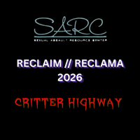 SARC RECLAIM // RECLAMA 2026 by Critter Highway