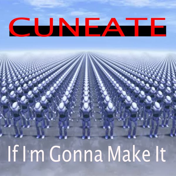 If I'm Gonna Make It