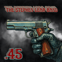 .45 by The Stephen Lear Band