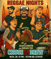 Reggae Nights Friendsgiving at Crush & Brew