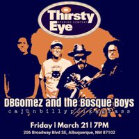 DBGomez and the Bosque Boys
