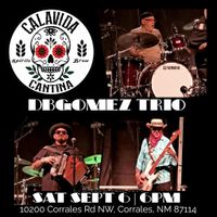 DBGomez and the Bosque Boys Trio 