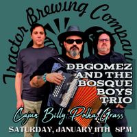 DBGomez and the Bosque Boys