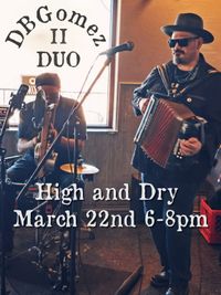 DBGomez and the Bosque Boys Duo