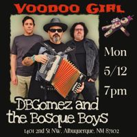 DBGomez and the Bosque Boys