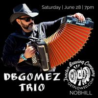 DBGomez and the Bosque Boys Trio
