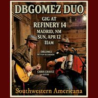 Bosque Boys Duo with DBGomez and Chris Chavez
