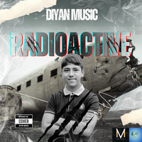 Radioactive Cover by Diyan Music