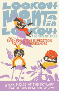 w/Roy and the Renegades; Lookout Mountain Lookout Album Release Party