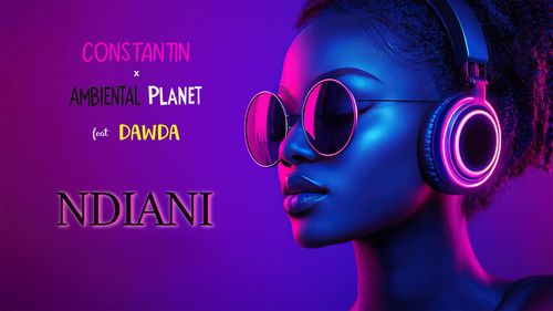 ndiani, ndiani afrohouse, ndiani ambiental planet, ndiani constantin, ndiani african music, ndiani afrohouse remix