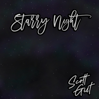 Starry Night by Scott Gist