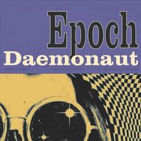 Epoch by Daemonaut