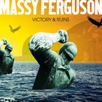 Victory And Ruins by Massy Ferguson