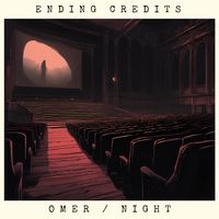 Ending Credits by Omer At Night