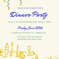 Dinner & Music by Khalil Jade at King's