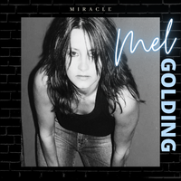 Miracle by Mel GOLDING