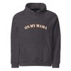 ON MY MAMA-SINGLE HOODIE