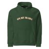 ON MY MAMA-SINGLE HOODIE