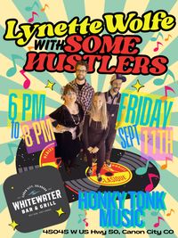 Lynette Wolfe with Some Hustlers