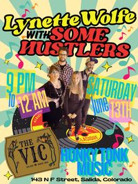 Lynette Wolfe with Some Hustlers