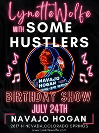 Lynette Wolfe with Some Hustlers BIRTHDAY PARTY