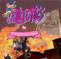 The Dolltones / Bard of the Apocalypse
