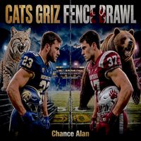 Cats Griz Fence Brawl by Chance Alan