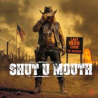 Mind Your Own Business Shut U Mouth by Chance Alan