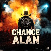 Hey Hey Hey CHANCE ALAN by Chance Alan