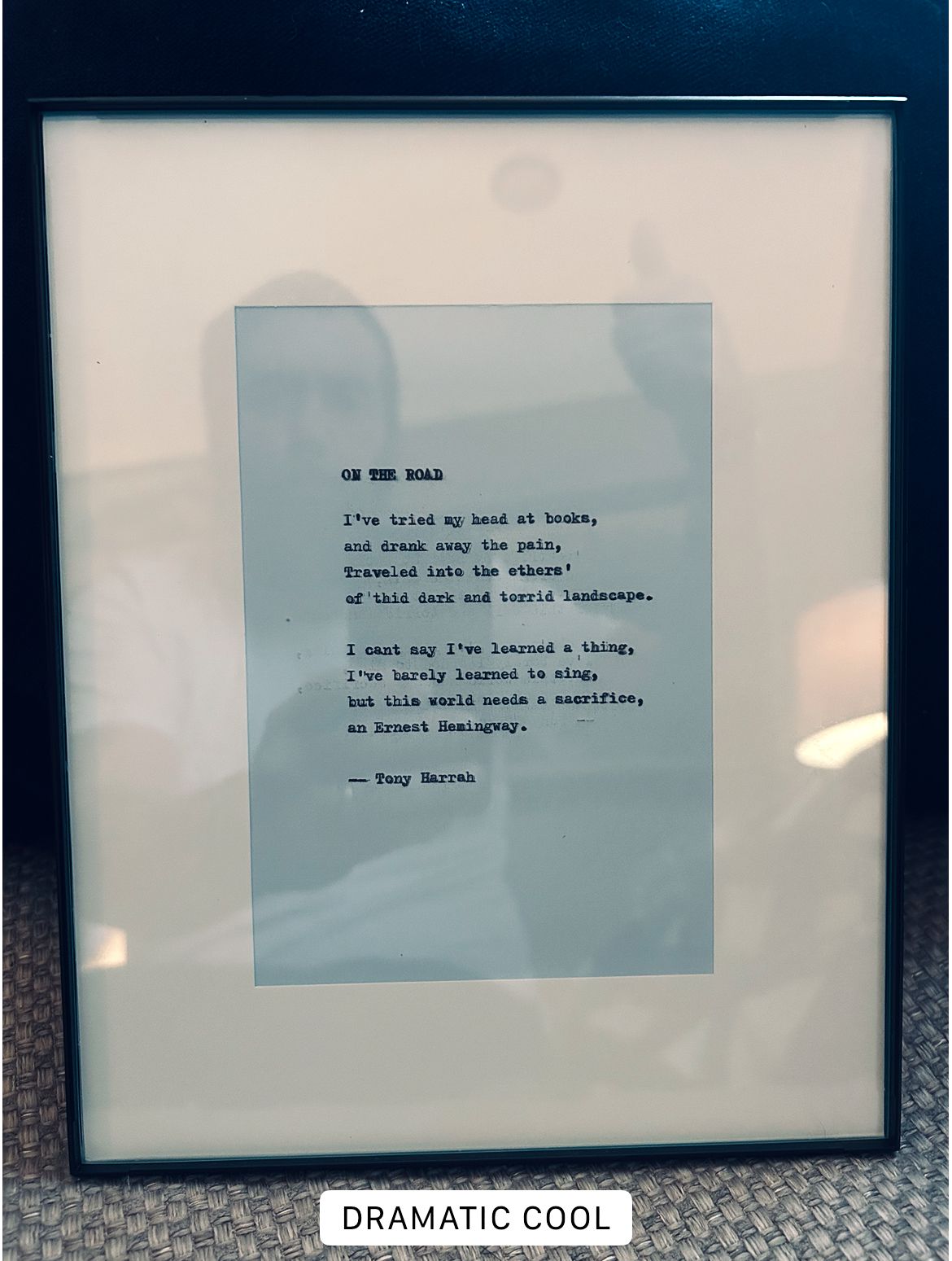 Poem, Lyrics, or Prose. Typed, matted, and framed