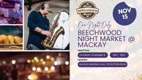 Beechwood Night Market at MacKay: Woods & Gummeson & Jordan Jazz Trio