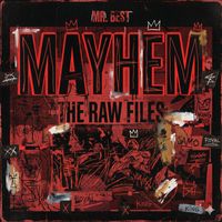 MAYHEM by Mr. Best