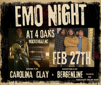 EMO NIGHT: Carolina Clay & Bergenline @ 4 Oaks Event Center