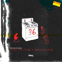 PRAY FOR 36 - (EP Mixtape) by STOVE GOD COOK$ x WESTSIDE GUNN
