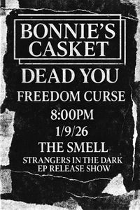 STRANGERS IN THE DARK EP RELEASE SHOW