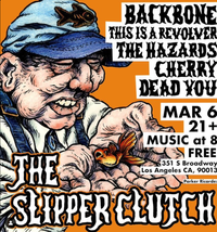 THIS IS A REVOLVER w/ DEAD YOU, THE HAZARDS, BACKBONE, CHERRY