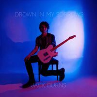 Drown In My Sorrows by Jack Burns