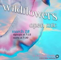 Wildflowers Open Mic