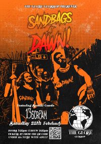 13SCREAM support Sandbags at Dawn