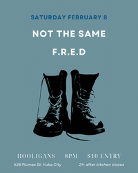 Not The Same & F.R.E.D at Hooligans