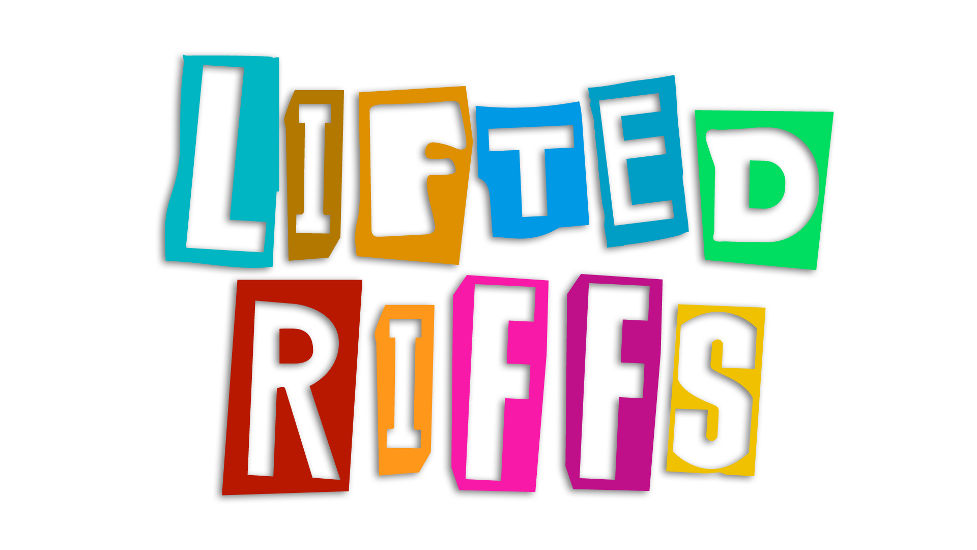 Lifted Riffs