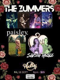The Zummers at the Heatly, with Saving Grace and Paisley